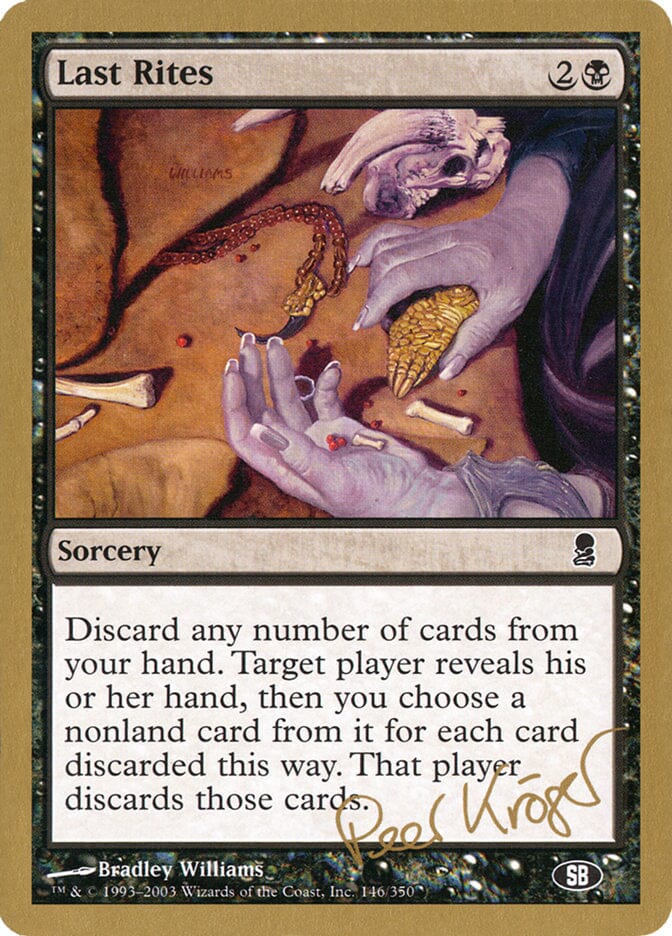 Last Rites (Peer Kroger) (SB) [World Championship Decks 2003] MTG Single Magic: The Gathering  | Multizone: Comics And Games
