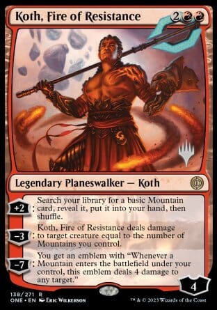 Koth, Fire of Resistance (Promo Pack) [Phyrexia: All Will Be One Promos] MTG Single Magic: The Gathering  | Multizone: Comics And Games