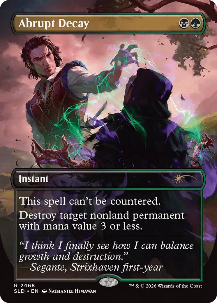 Abrupt Decay [Secret Lair Drop Series] MTG Single Magic: The Gathering  | Multizone: Comics And Games