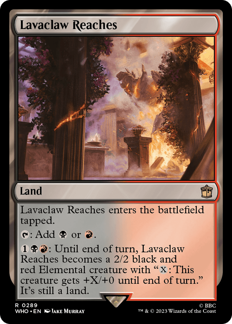 Lavaclaw Reaches [Doctor Who] MTG Single Magic: The Gathering  | Multizone: Comics And Games