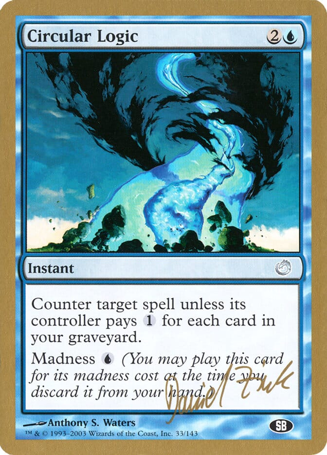Circular Logic (Daniel Zink) (SB) [World Championship Decks 2003] MTG Single Magic: The Gathering  | Multizone: Comics And Games