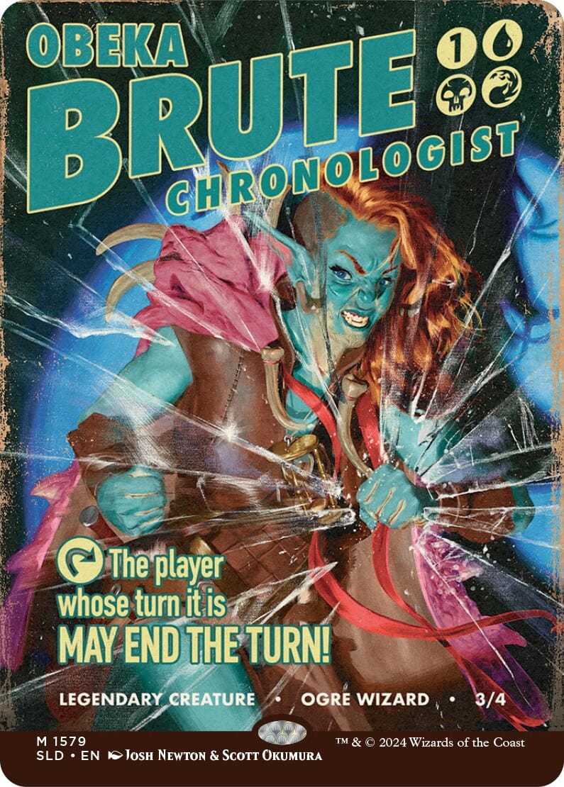 Obeka, Brute Chronologist [Secret Lair Drop Series] MTG Single Magic: The Gathering  | Multizone: Comics And Games