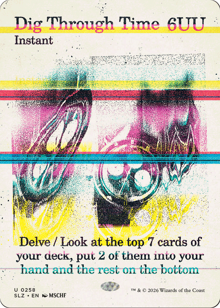 Dig Through Time (0258) [Secret Lair x MSCHF: The Zeta Set] | Multizone: Comics And Games