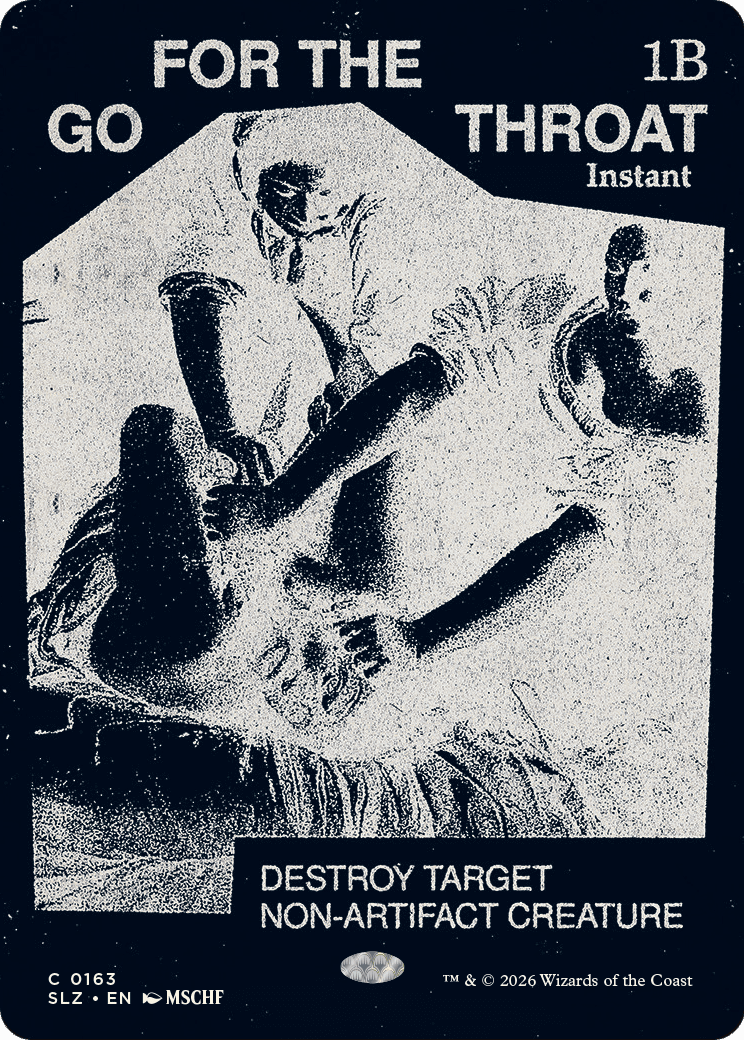 Go for the Throat (0163) [Secret Lair x MSCHF: The Zeta Set] MTG Single Magic: The Gathering  | Multizone: Comics And Games