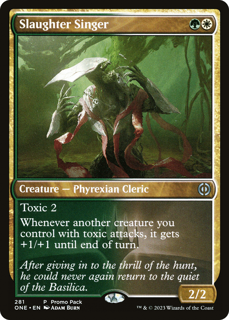 Slaughter Singer (Promo Pack) [Phyrexia: All Will Be One Promos] MTG Single Magic: The Gathering  | Multizone: Comics And Games