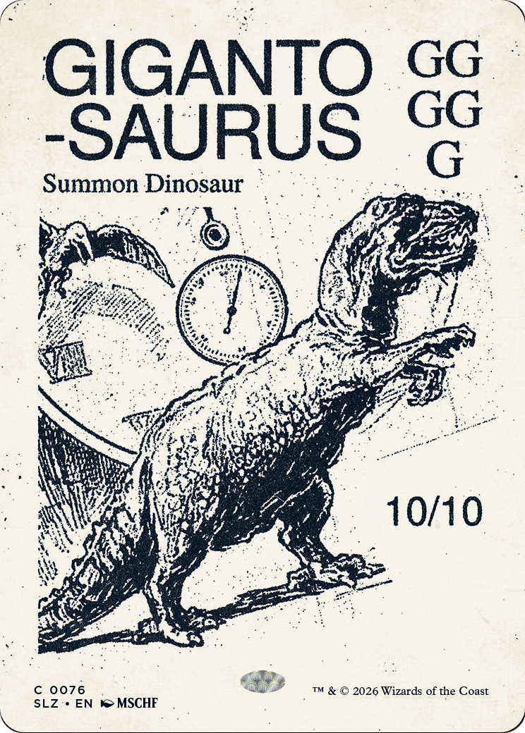 Gigantosaurus (0076) [Secret Lair x MSCHF: The Zeta Set] | Multizone: Comics And Games
