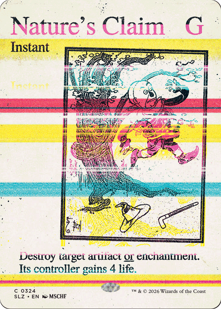 Nature's Claim (0324) [Secret Lair x MSCHF: The Zeta Set] MTG Single Magic: The Gathering  | Multizone: Comics And Games