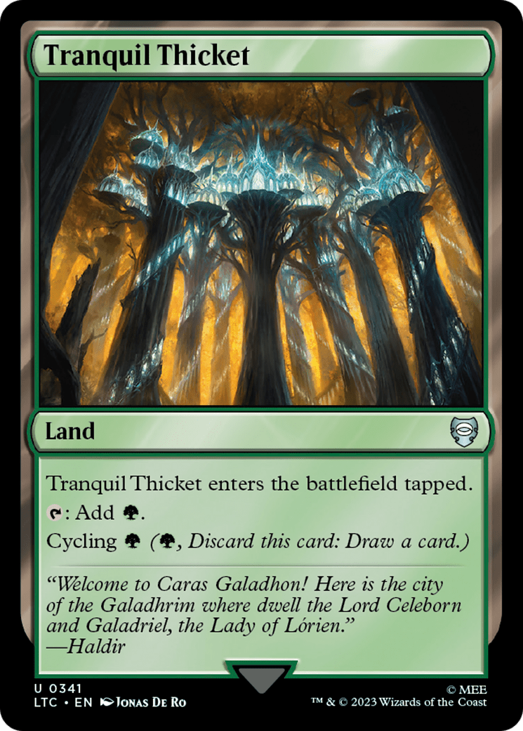 Tranquil Thicket [The Lord of the Rings: Tales of Middle-Earth Commander] MTG Single Magic: The Gathering  | Multizone: Comics And Games