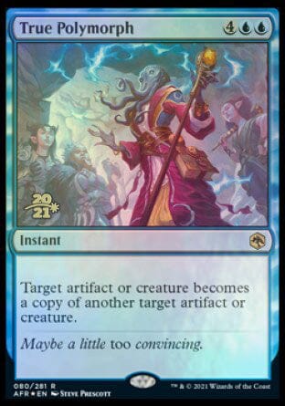 True Polymorph [Dungeons & Dragons: Adventures in the Forgotten Realms Prerelease Promos] MTG Single Magic: The Gathering  | Multizone: Comics And Games