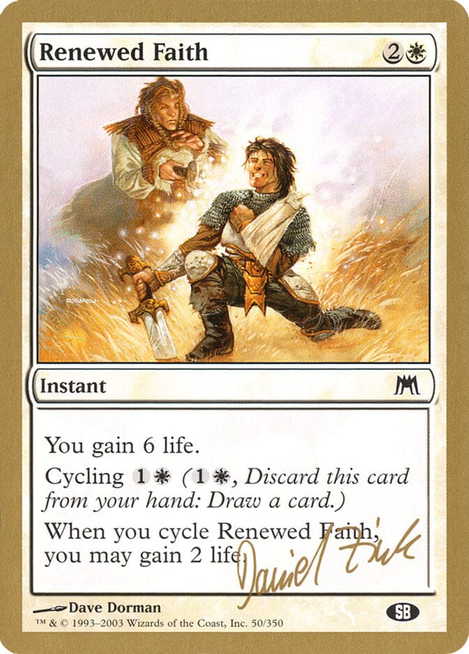 Renewed Faith (Daniel Zink) (SB) [World Championship Decks 2003] MTG Single Magic: The Gathering  | Multizone: Comics And Games