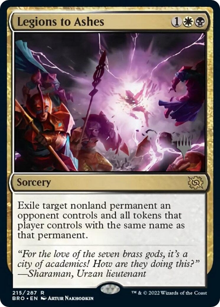Legions to Ashes (Promo Pack) [The Brothers' War Promos] MTG Single Magic: The Gathering  | Multizone: Comics And Games