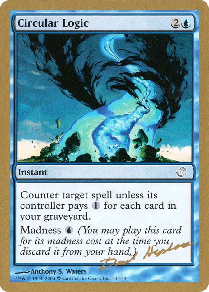 Circular Logic (Dave Humpherys) [World Championship Decks 2003] MTG Single Magic: The Gathering  | Multizone: Comics And Games