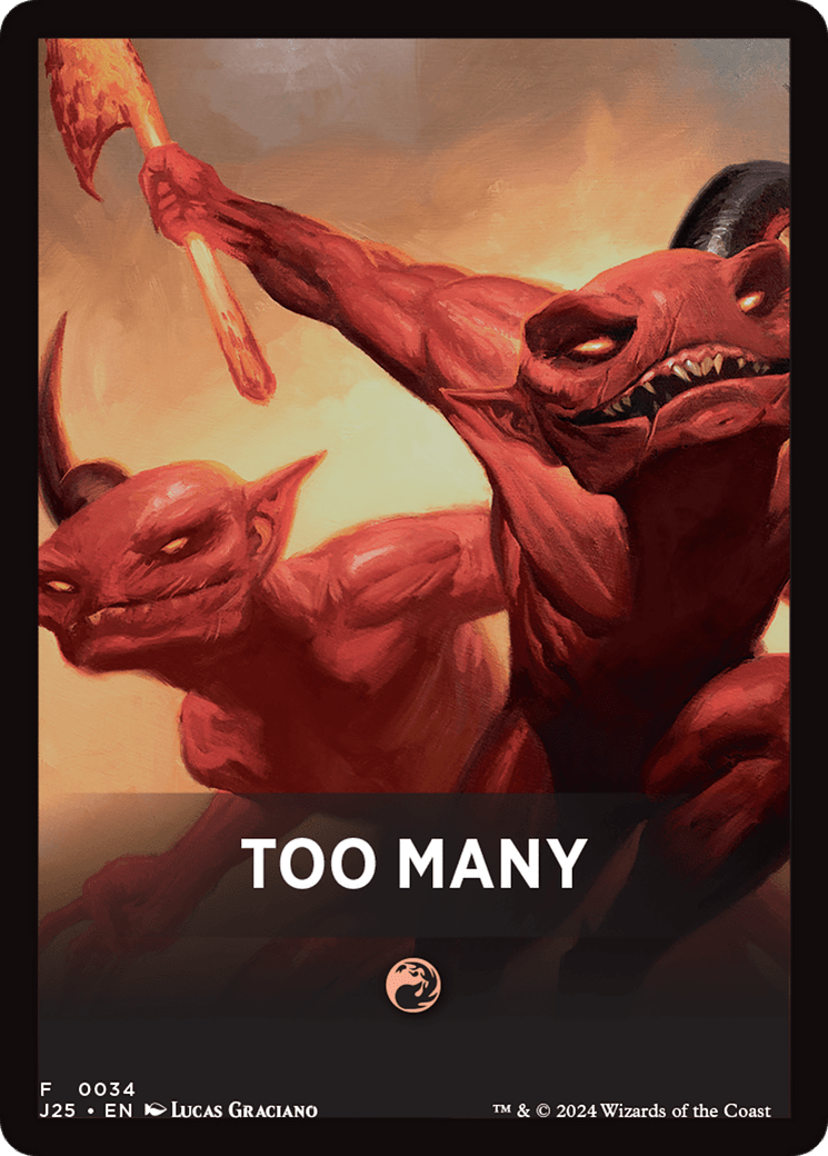Too Many Theme Card [Foundations Jumpstart Front Cards] MTG Single Magic: The Gathering  | Multizone: Comics And Games