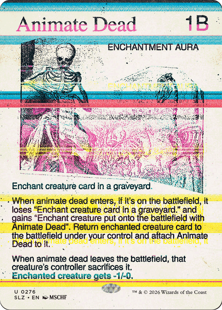 Animate Dead (0276) [Secret Lair x MSCHF: The Zeta Set] | Multizone: Comics And Games