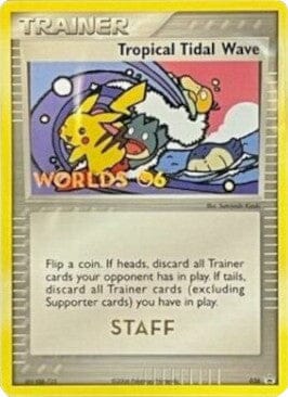 Tropical Tidal Wave (036) (Worlds 2006 Staff) [Nintendo: Black Star Promos] Pokemon Single Pokémon  | Multizone: Comics And Games