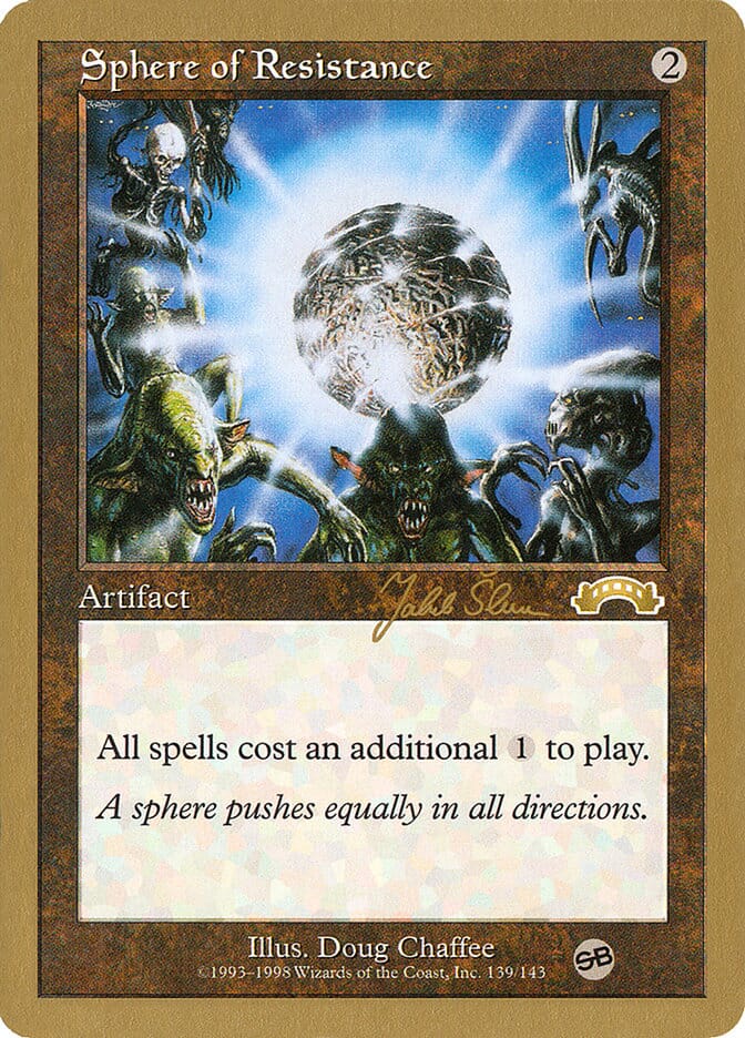 Sphere of Resistance (Jakub Slemr) (SB) [World Championship Decks 1999] MTG Single Magic: The Gathering  | Multizone: Comics And Games