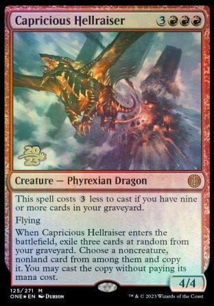 Capricious Hellraiser [Phyrexia: All Will Be One Prerelease Promos] MTG Single Magic: The Gathering  | Multizone: Comics And Games