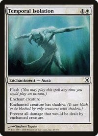 Temporal Isolation [Time Spiral] MTG Single Magic: The Gathering  | Multizone: Comics And Games