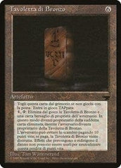 Bronze Tablet (Italian) - "Tavoletta di Bronzo" [Renaissance] MTG Single Magic: The Gathering  | Multizone: Comics And Games