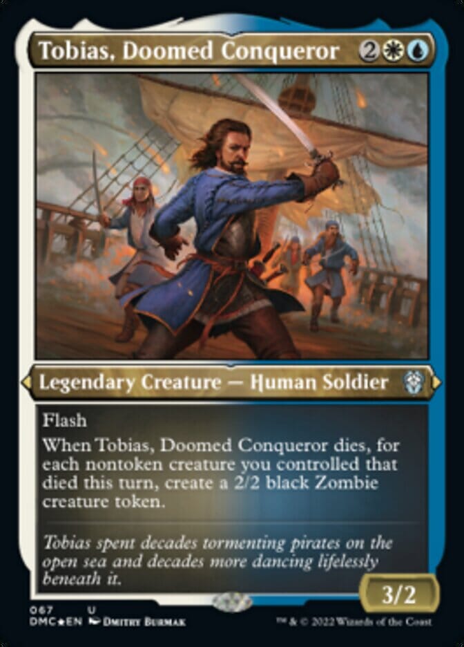 Tobias, Doomed Conqueror (Foil Etched) [Dominaria United Commander] MTG Single Magic: The Gathering  | Multizone: Comics And Games