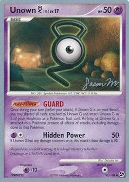 Unown G LV.17 (57/106) (Queengar - Jason Martinez) [World Championships 2009] Pokemon Single Pokémon  | Multizone: Comics And Games