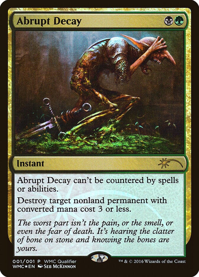Abrupt Decay [World Magic Cup Qualifiers] MTG Single Magic: The Gathering  | Multizone: Comics And Games