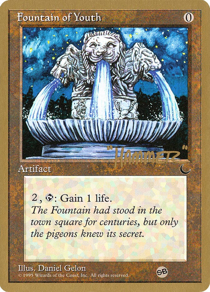 Fountain of Youth (Shawn "Hammer" Regnier) (SB) [Pro Tour Collector Set] MTG Single Magic: The Gathering  | Multizone: Comics And Games