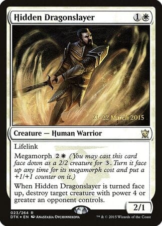 Hidden Dragonslayer [Dragons of Tarkir Promos] MTG Single Magic: The Gathering  | Multizone: Comics And Games