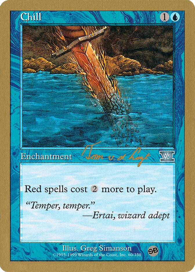 Chill (Tom van de Logt) (SB) [World Championship Decks 2000] MTG Single Magic: The Gathering  | Multizone: Comics And Games