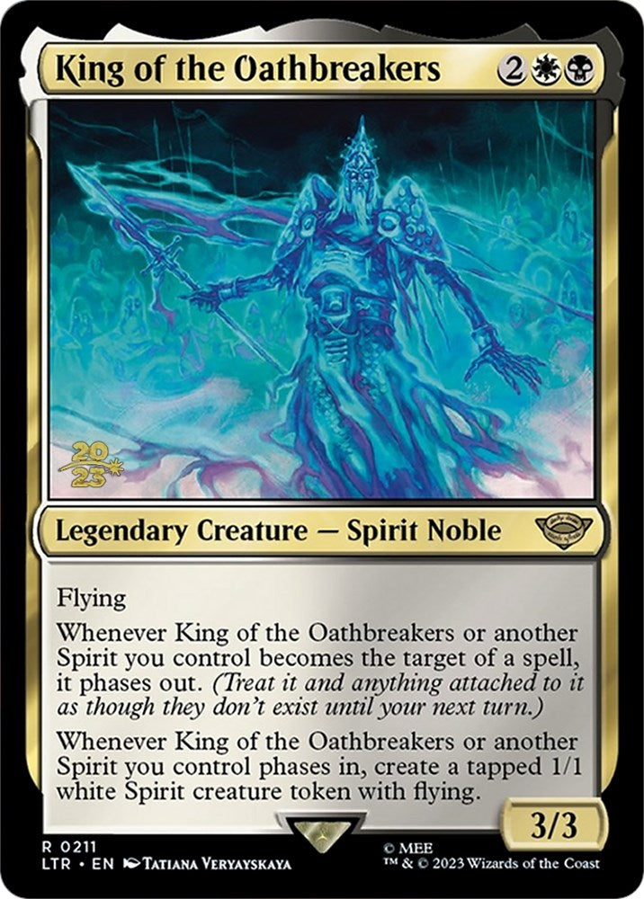 King of the Oathbreakers [The Lord of the Rings: Tales of Middle-Earth Prerelease Promos] | Multizone: Comics And Games