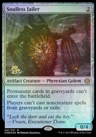 Soulless Jailer [Phyrexia: All Will Be One Prerelease Promos] MTG Single Magic: The Gathering  | Multizone: Comics And Games