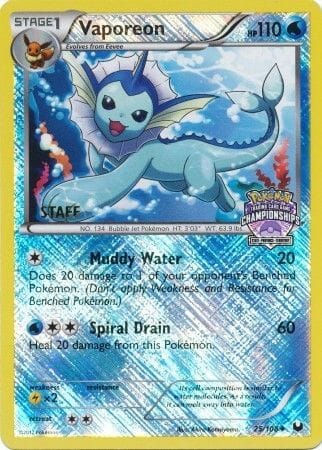 Vaporeon (25/108) (State Province Championship 2013 Promo Staff) [Black & White: Dark Explorers] Pokemon Single Pokémon  | Multizone: Comics And Games