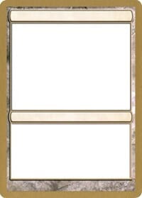 2003 World Championship Blank Card [World Championship Decks 2003] MTG Single Magic: The Gathering  | Multizone: Comics And Games