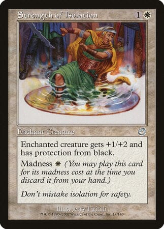 Strength of Isolation [Torment] MTG Single Magic: The Gathering  | Multizone: Comics And Games