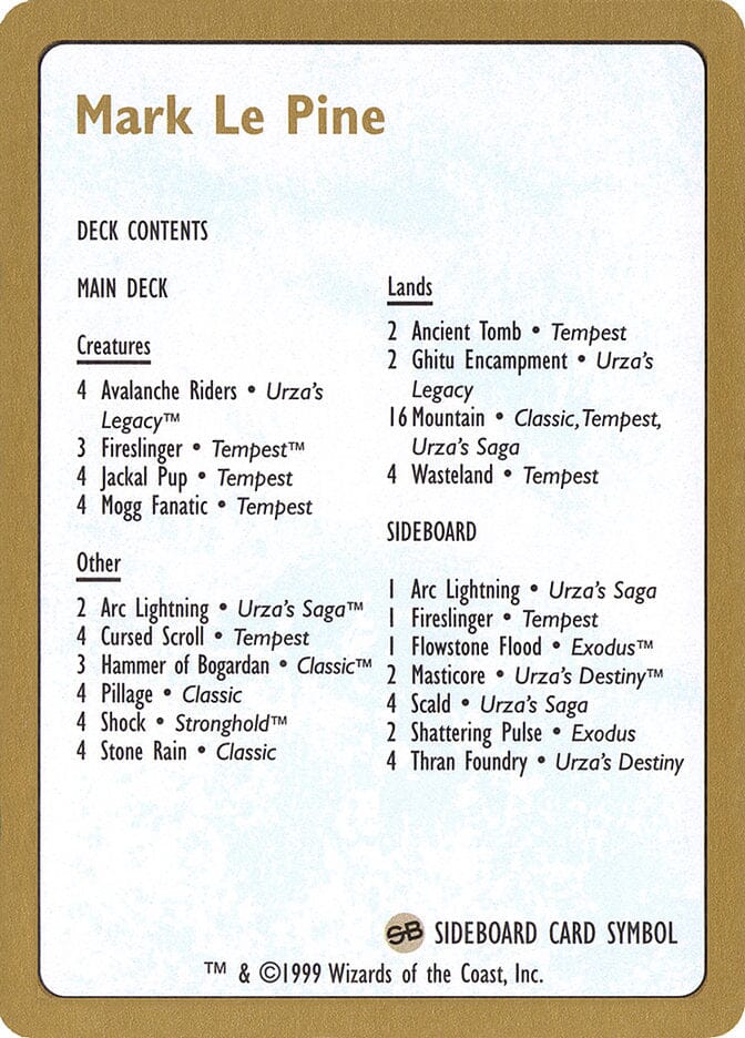 Mark Le Pine Decklist [World Championship Decks 1999] MTG Single Magic: The Gathering  | Multizone: Comics And Games