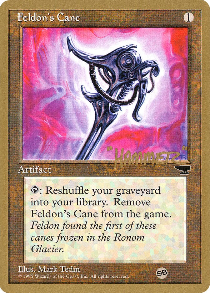 Feldon's Cane (Shawn "Hammer" Regnier) (SB) [Pro Tour Collector Set] MTG Single Magic: The Gathering  | Multizone: Comics And Games