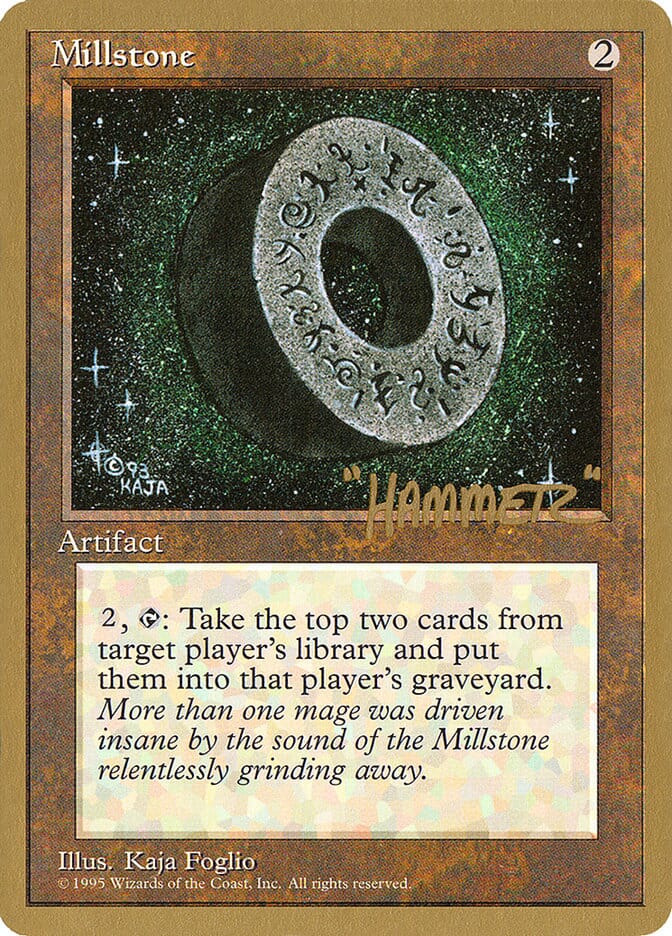 Millstone (Shawn "Hammer" Regnier) [Pro Tour Collector Set] MTG Single Magic: The Gathering  | Multizone: Comics And Games
