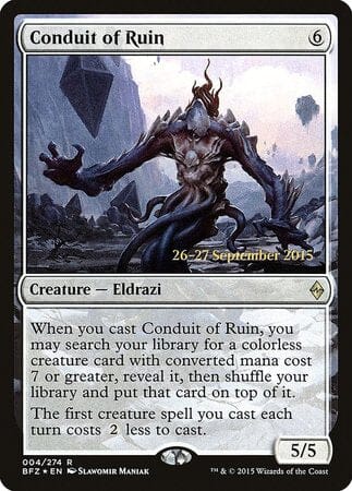 Conduit of Ruin [Battle for Zendikar Promos] MTG Single Magic: The Gathering  | Multizone: Comics And Games