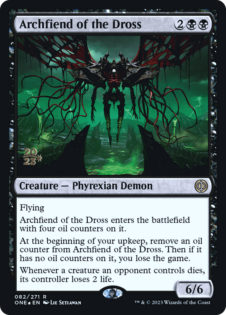 Archfiend of the Dross [Phyrexia: All Will Be One Prerelease Promos] MTG Single Magic: The Gathering  | Multizone: Comics And Games