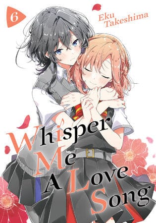 Whisper me a love song Vol. 6 Manga Penguin: Random House  | Multizone: Comics And Games