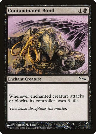 Contaminated Bond [Mirrodin] MTG Single Magic: The Gathering  | Multizone: Comics And Games