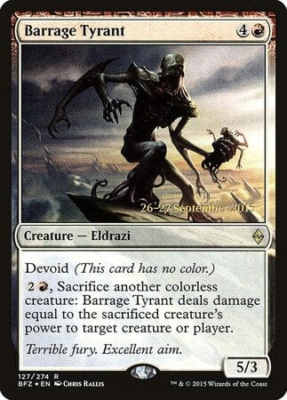 Barrage Tyrant [Battle for Zendikar Promos] MTG Single Magic: The Gathering  | Multizone: Comics And Games