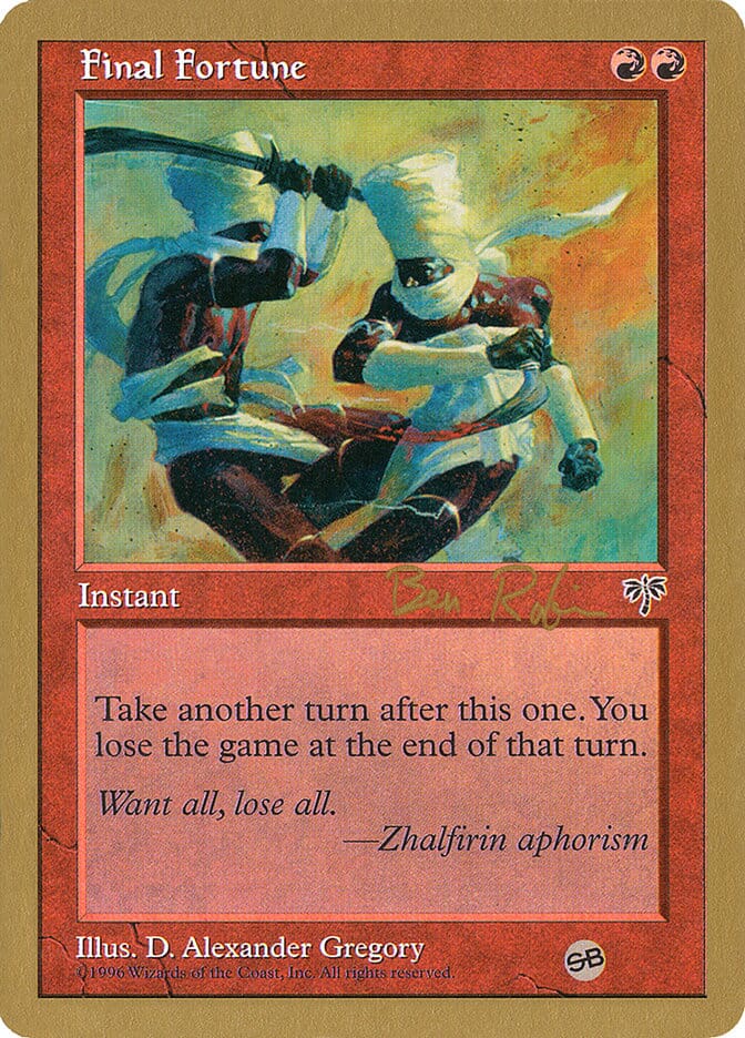 Final Fortune (Ben Rubin) (SB) [World Championship Decks 1998] MTG Single Magic: The Gathering  | Multizone: Comics And Games