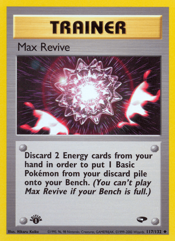 Max Revive (117/132) [Gym Challenge 1st Edition] Pokemon Single Pokémon  | Multizone: Comics And Games