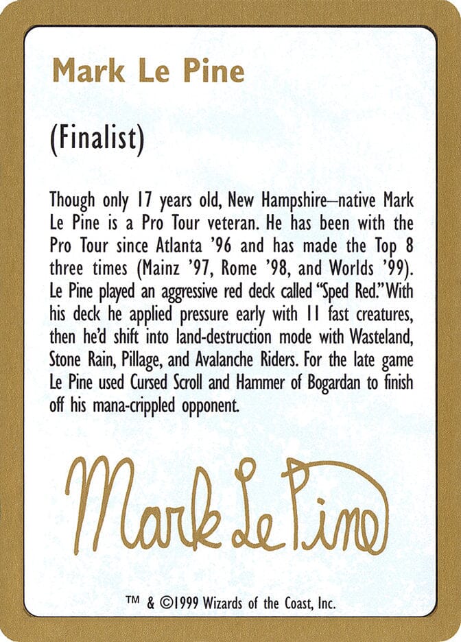 Mark Le Pine Bio [World Championship Decks 1999] MTG Single Magic: The Gathering  | Multizone: Comics And Games