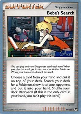 Bebe's Search (89/111) (Stallgon - David Cohen) [World Championships 2009] Pokemon Single Pokémon  | Multizone: Comics And Games