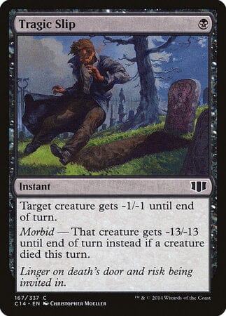 Tragic Slip [Commander 2014] MTG Single Magic: The Gathering  | Multizone: Comics And Games