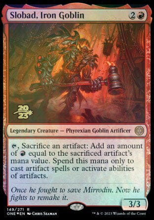 Slobad, Iron Goblin [Phyrexia: All Will Be One Prerelease Promos] MTG Single Magic: The Gathering  | Multizone: Comics And Games
