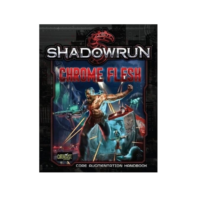 Shadowrun: Chrome Flesh Book|Livre Multizone: Comics And Games  | Multizone: Comics And Games